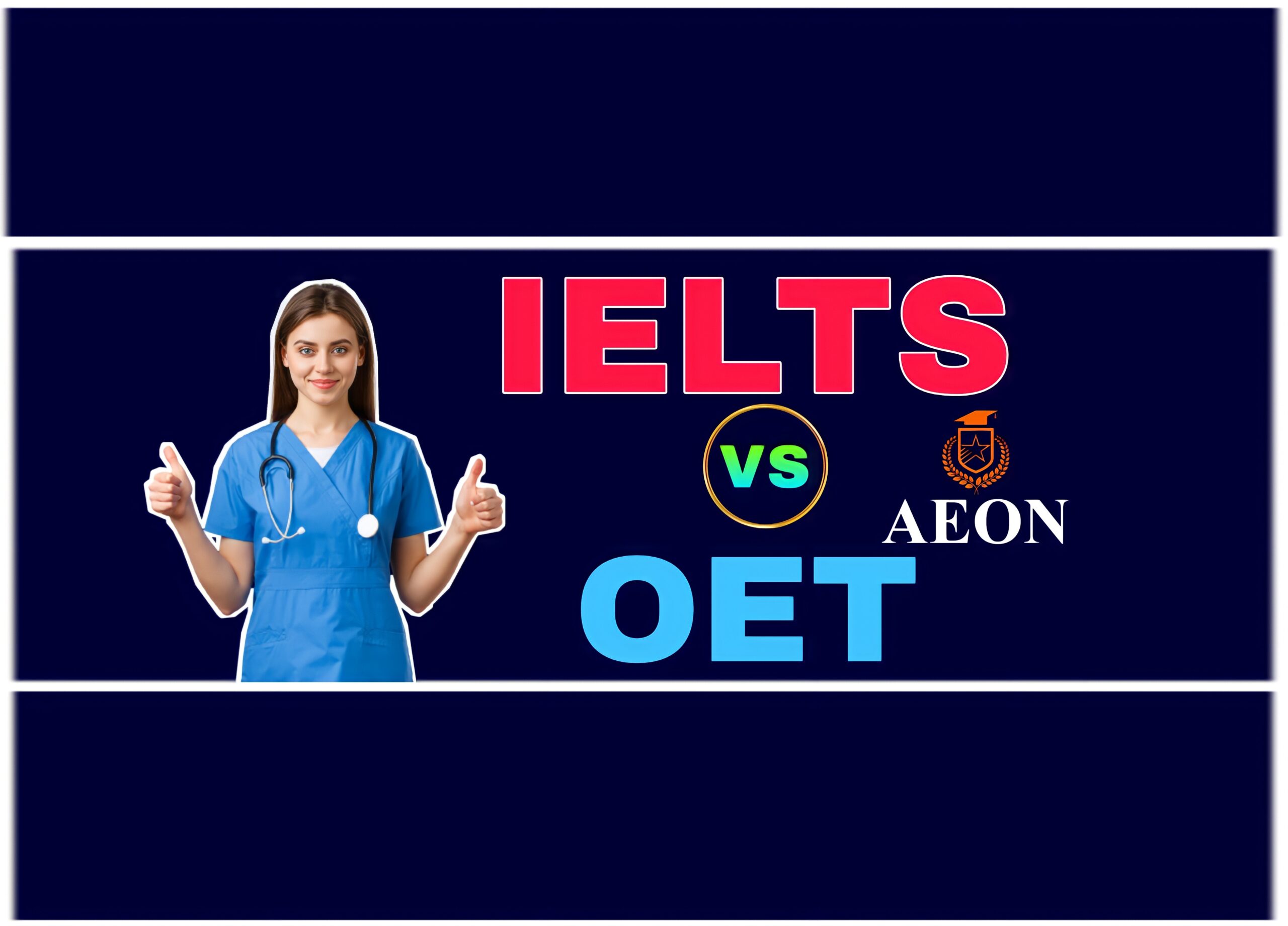 AEON-IELTS-VS-OET-1